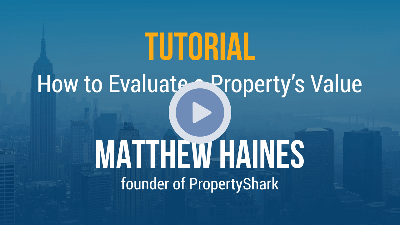 How to Evaluate a Property’s Value